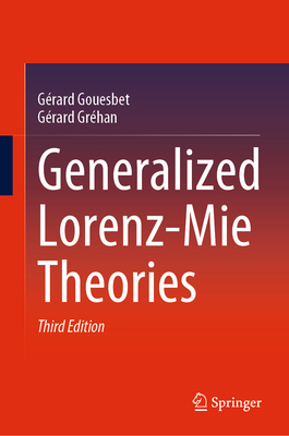 Generalized Lorenz-Mie Theories 3031259483 Book Cover