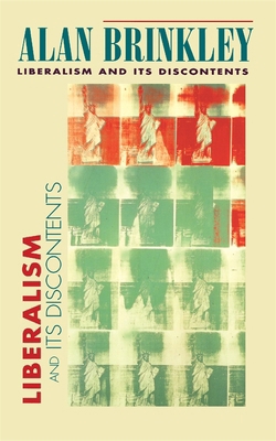 Liberalism and Its Discontents 0674001850 Book Cover