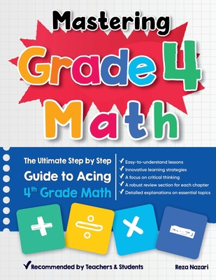 Mastering Grade 4 Math: The Ultimate Step by St... B0CH2FLT9D Book Cover