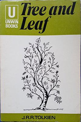 Tree and Leaf ; Smith of Wootton Major ; The Ho... 0048200158 Book Cover
