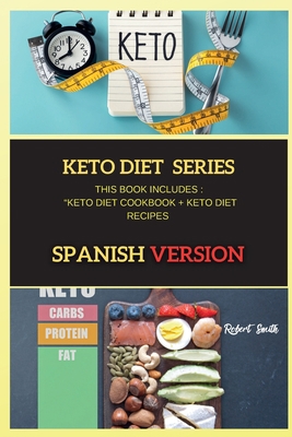 Keto Diet Series: This Book Includes: Keto Diet... [Spanish] 1802263578 Book Cover