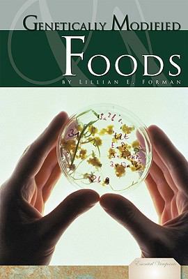 Genetically Modified Foods 1604535318 Book Cover