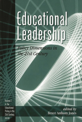 Educational Leadership: Policy Dimensions in th... 1567504884 Book Cover