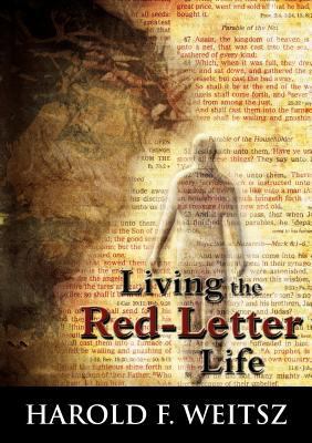 Living the Red Letter Life 1920333002 Book Cover