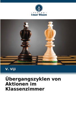 Übergangszyklen von Aktionen im Klassenzimmer [German] 6205382040 Book Cover
