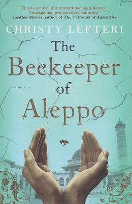 The Beekeeper of Aleppo 1838770542 Book Cover