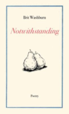 Notwithstanding 1732436959 Book Cover