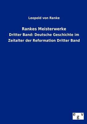 Rankes Meisterwerke [German] 3863829778 Book Cover