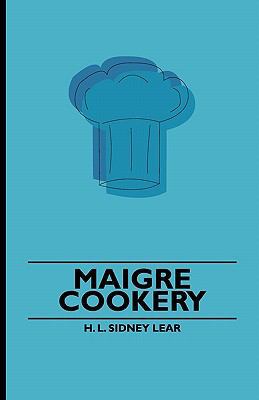 Maigre Cookery 1444653849 Book Cover