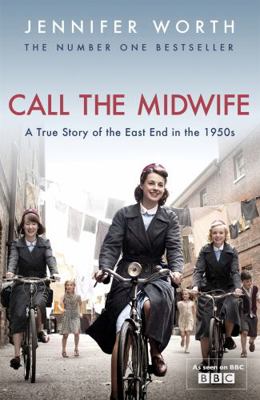 Call the Midwife: A True Story of the East End ... B007HS7TRA Book Cover