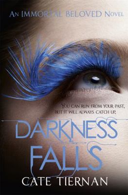 Darkness Falls (Immortal Beloved Book Two) 1444707027 Book Cover