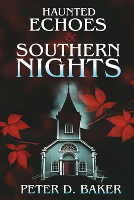Haunted Echoes & Southern Nights B0CHL1SCNC Book Cover