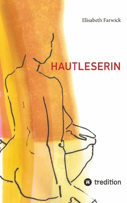 Hautleserin [German] 3347818954 Book Cover