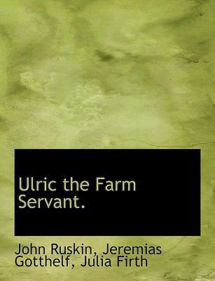 Ulric the Farm Servant. 1140066293 Book Cover