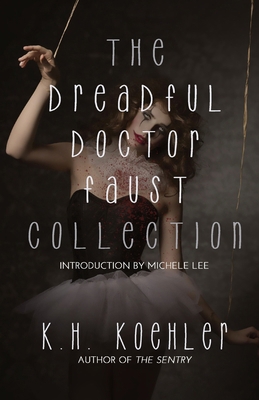 The Dreadful Doctor Faust Collection B0CY5NVZW8 Book Cover