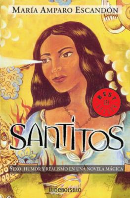 Santitos [Spanish] 0307376508 Book Cover