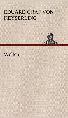 Wellen [German] 3847253719 Book Cover