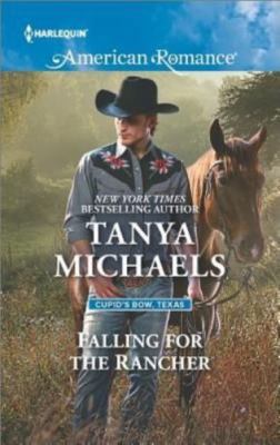 Falling for the Rancher [Large Print] 0263066088 Book Cover