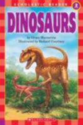 Scholastic Reader Level 2: Dinosaurs 0439200601 Book Cover