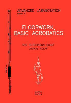 Advanced Labanotation, Issue 6. 1852730935 Book Cover