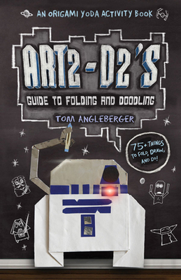 Art2-D2's Guide to Folding and Doodling (an Ori... 1419705342 Book Cover