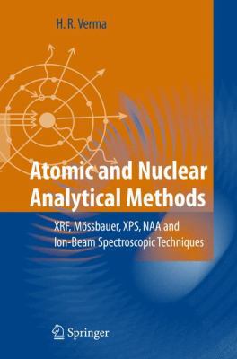 Atomic and Nuclear Analytical Methods: Xrf, Mös... 3642067735 Book Cover