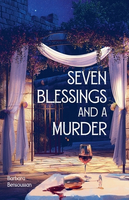 Seven Blessings and a Murder B0DK668KL5 Book Cover