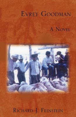 Evrey Goodman, a Novel 0741446154 Book Cover