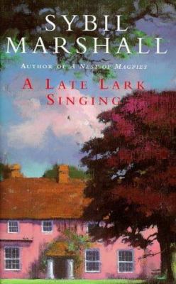 A Late Lark Singing 071814161X Book Cover