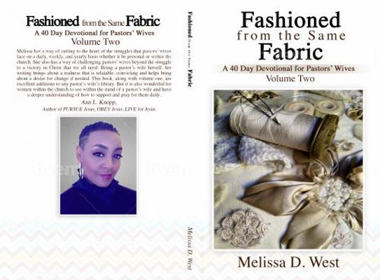 Paperback Fashioned from the Same Fabric : A 40-Day Devotional for Pastors' Wives Volume Two Book