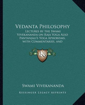 Vedanta Philosophy: Lectures by the Swami Vivek... 1162567279 Book Cover