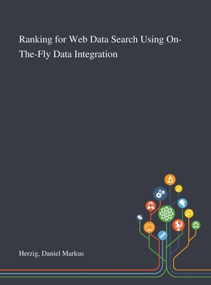 Ranking for Web Data Search Using On-The-Fly Da... 1013280091 Book Cover