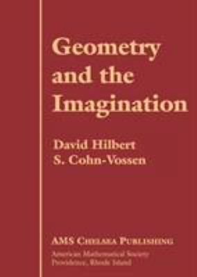 Geometry and the Imagination (AMS Chelsea Publi... 0821819984 Book Cover