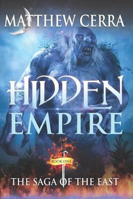 Hidden Empire: The Saga of the East 1722044918 Book Cover