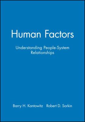 Human Factors, Workbook: Understanding People-S... 0471870617 Book Cover