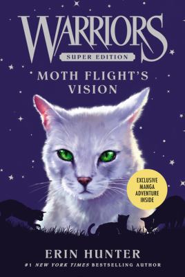 Warriors Super Edition: Moth Flight's Vision 0062291491 Book Cover