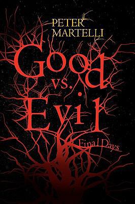 Good vs. Evil 1441501282 Book Cover