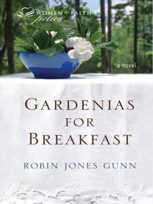 Gardenias for Breakfast [Large Print] 0786276436 Book Cover