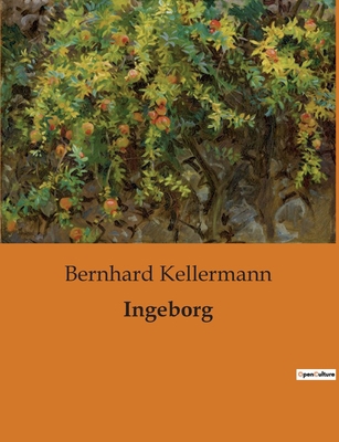 Ingeborg: Eine romantische Erzählung aus der al... [German] B0BTKLBL8W Book Cover