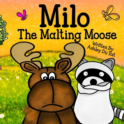 Milo The Malting Moose 0648584976 Book Cover