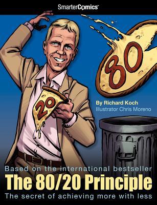 The 80/20 Principle: The Secret of Achieving Mo... 1610820002 Book Cover