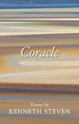 Coracle: Poems by Kenneth Steven 0281072094 Book Cover