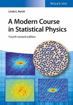 A Modern Course in Statistical Physics 3527413499 Book Cover