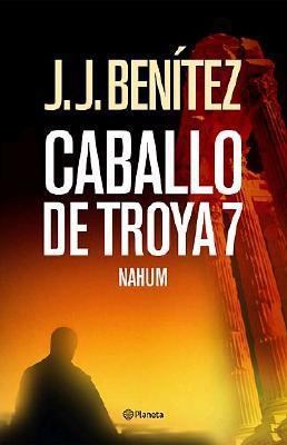 Caballo de Troya 7 (Nahum) (Spanish Edition) [Spanish] 8408063014 Book Cover