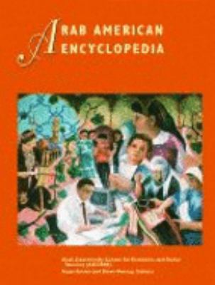 Arab American Reference Library: Encyclopedia 0787629529 Book Cover