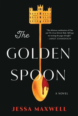 The Golden Spoon: A Novel 1668021854 Book Cover