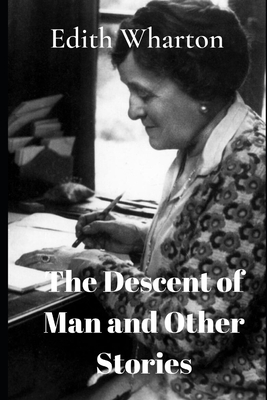 The Descent of Man and Other Stories 1706920806 Book Cover