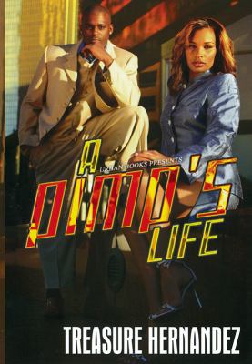 A Pimp's Life 1601621515 Book Cover