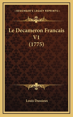 Le Decameron Francais V1 (1775) [French] 1165980460 Book Cover