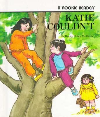 Katie Couldn't 0516020692 Book Cover